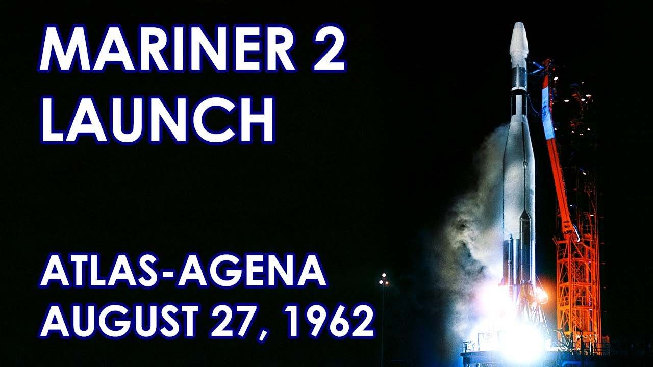 MARINER 2 Launch - Atlas-Agena, Cape Canaveral LC-12, 1962/08/26 - YouTube