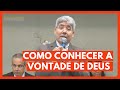 COMO CONHECER A VONTADE DE DEUS - Hernandes Dias Lopes