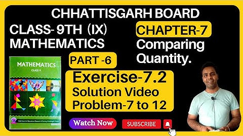 CG BOARD Class 9 Math(गणित) Chapter 7 वाणिज्य गणित I  Exercise 7.2 I Part 2 I complete solution