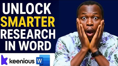 Unlock Smarter Research in Word | Keenious Research Explorer Full Tutorial (Step-by-Step Guide)