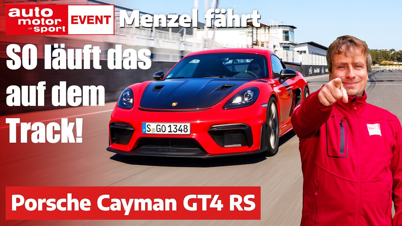 Menzel fährt Porsche Cayman GT4 RS: SO fährst DU richtig auf der Rennstrecke! | auto motor und sport
