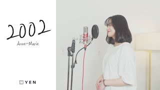 Anne-Marie (앤-마리) - 2002 COVER by YEN