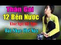 Nhạc Chế | Thân Gái 12 Bến Nước | Phụ Nữ Khóc Ngất Ngây 1000 Lần Khi Nghe Bài Này.