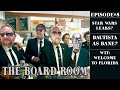 The board room episode 5