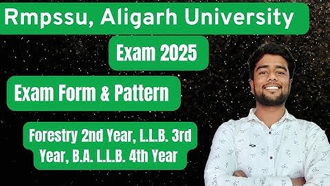 RMPSU Forestry 2nd Year, L.L.B. 3rd Year, B.A. L.L.B. 4th Year Time Table 2025 | #RMPSU | RMPSSU