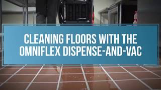 OmniFlex Dispense and Vac - Kitchen cleaning System