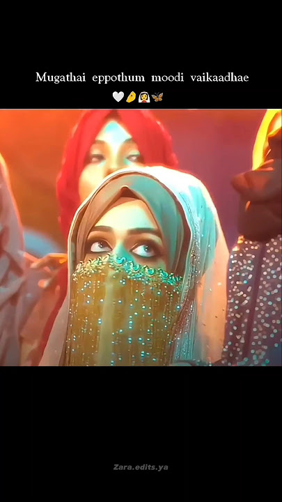 Mugathai eppothum moodi vaikathe🧕🏻👀🫂💜 Arabu naade song🪄#lovestatus #muslimcouplestatus #tamilsongs