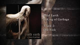 Cold Earth - Old Nick [Official Stream]