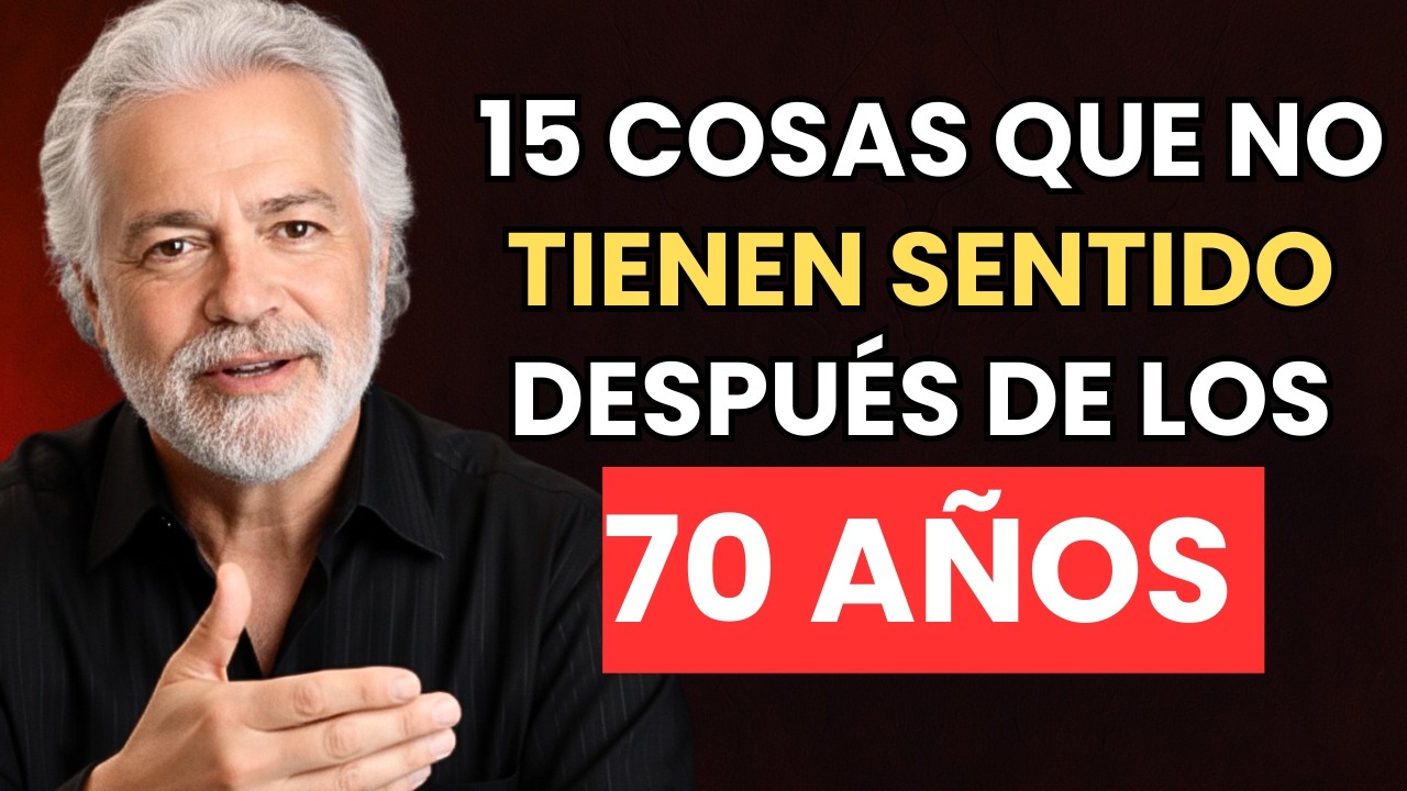 15 COSAS que NO TIENEN SENTIDO después de los 70 años