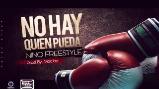 Nino Freestyle - No Hay Quien Pueda