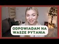 Dlaczego KUBA na wigilii był SMUTNY i zaskoczony? Q&amp;A czyli odpowiadam na wasze pytania