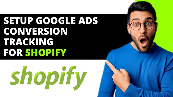 *UPDATED* How To Setup Google Ads Conversion Tracking For Shopify