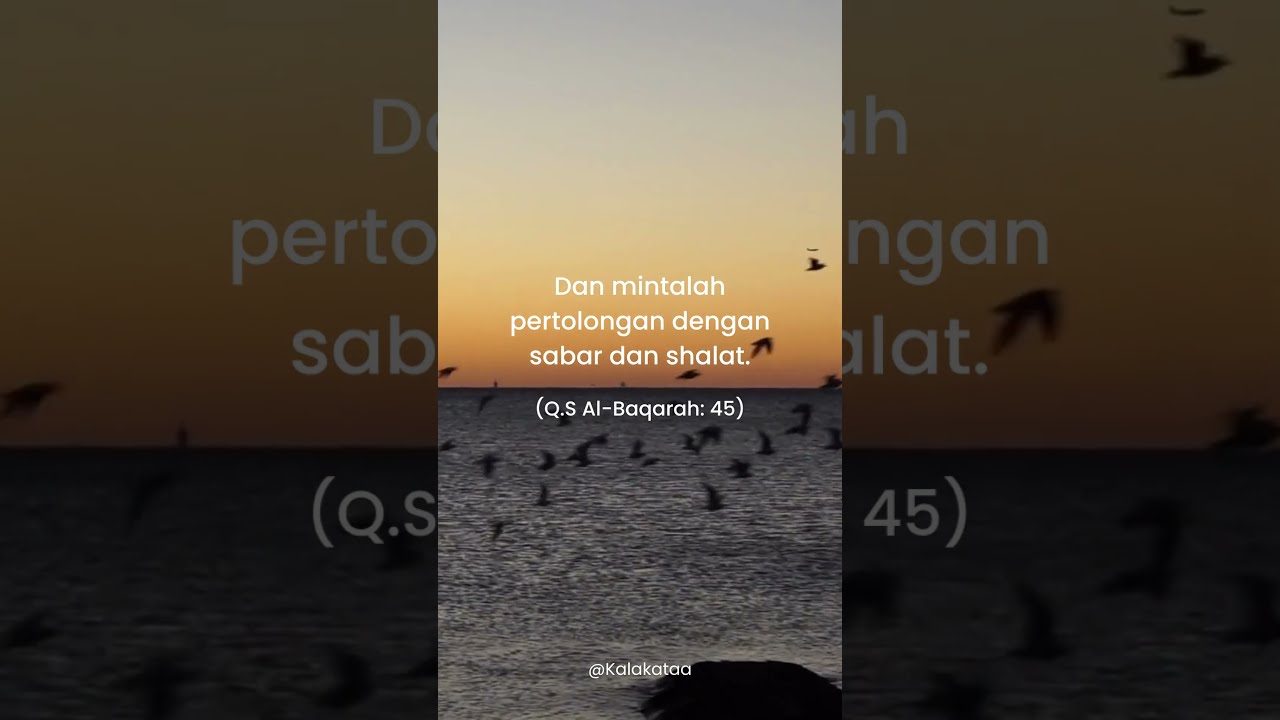 Kalimat Al-Quran  (Q.S Al-Baqarah: 45)