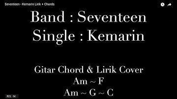 Seventeen - Kemarin Lirik + Chords