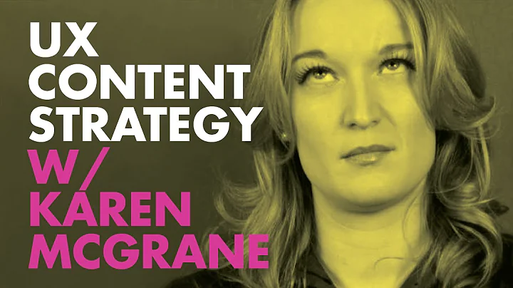 UX Content Strategy w/ Karen McGrane