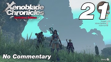 Xenoblade Chronicles DE: Ep.21 - Vagrant Alfead & Violent Andante : No Commentary