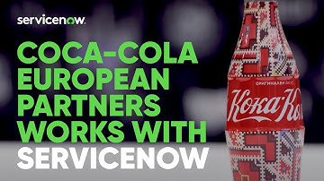 Coca-Cola European Partners Dramatically Increases Digital Capabilities With ServiceNow