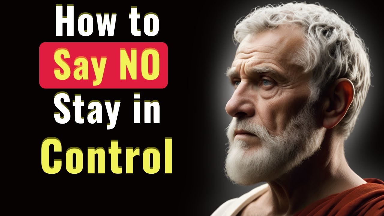 The Stoic Art of Saying NO – Set Boundaries Like a King - YouTube