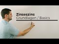 Zinseszins, Grundlagen Basics, Wachstumsfaktor | Mathe by Daniel Jung