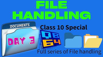 File Handling: Output and Input Mode Day 3