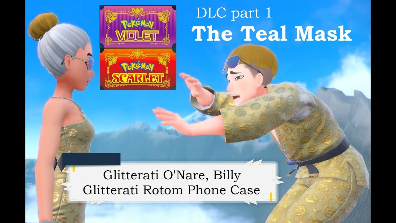 Pokemon Violet DLC The Teal Mask Glitterati O'Nare, Billy, Tour