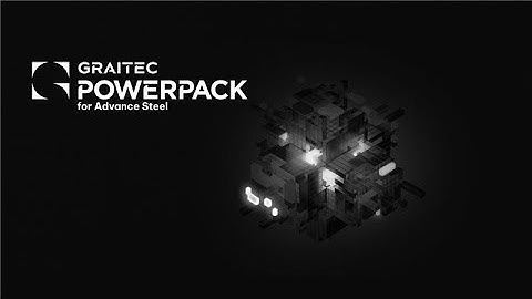 PowerPack for Autodesk Advance Steel 2024
