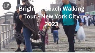 Brighton Beach  Walking Tour - New York City 2023,