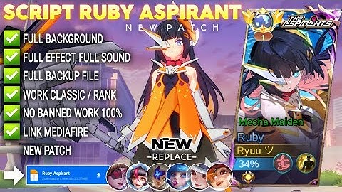 Script Skin Ruby Aspirant - Mecha Maiden No Password | Full Effect & Voice | New Update