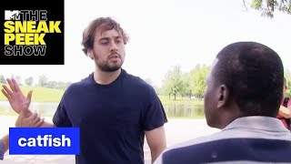 Is This the Creepiest Catfish Ever? | The Sneak Peek Show | MTV Is This the Creepiest Catfish Ever? | The Sneak Peek Show | MTV