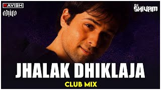 Jhalak Dikhla Ja | Club Mix | Emraan Hashmi | Himesh Reshammiya | DJ Ravish, DJ Chico & DJ Shivam