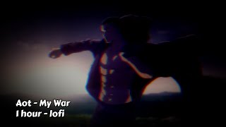 My War - lofi ( kurochuu remix )