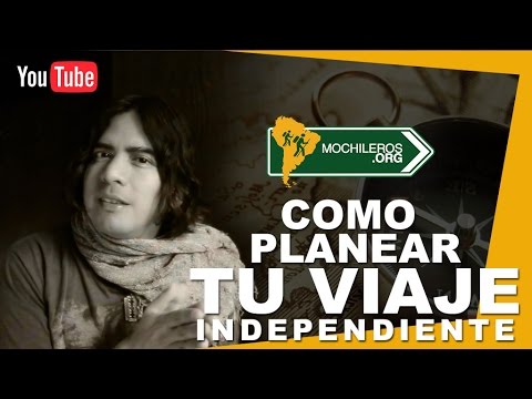 Video: Cómo Planificar Un Viaje Independiente