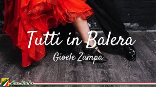 Gioele Zampa - Tutti in Balera!