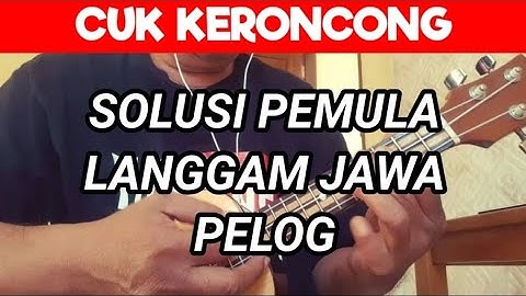 Solusi Pemula Langgam Jawa Pelog Cuk Keroncong. Yen Ing Tawang Ono Lintang