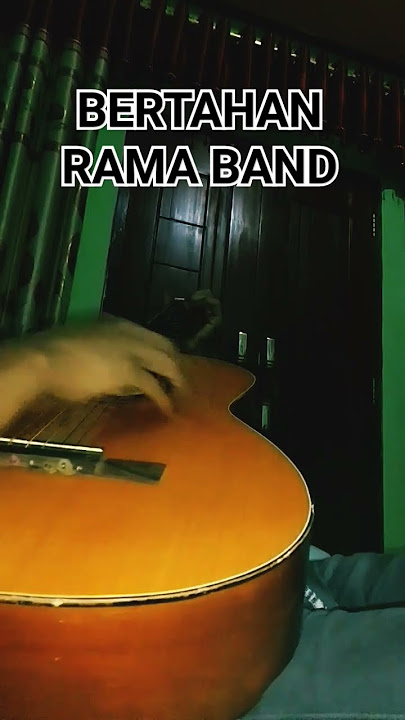 BERTAHAN RAMA BAND