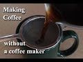 ☕️ Making Coffee Without A Coffeemaker Stovetop | GemFOX Food | Campfire | Primitive Coffee
