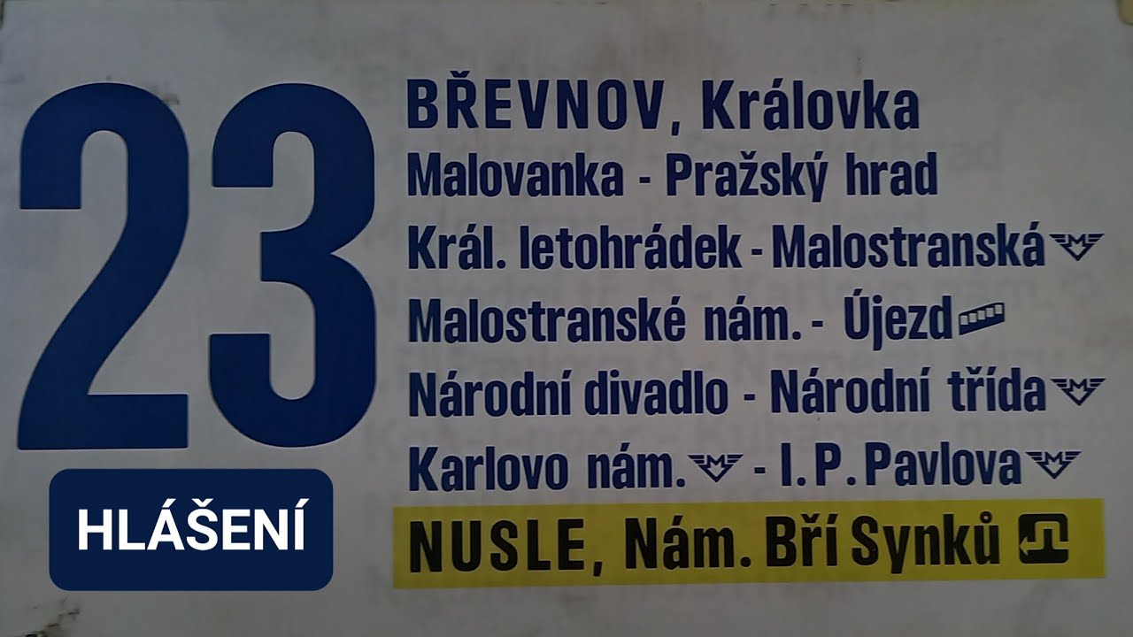 Hlášení linka 23 Královka - Náměstí Bratří Synků