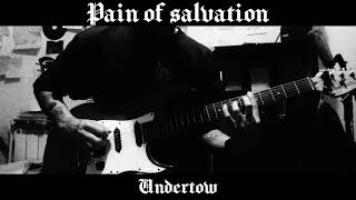 Pain of salvation - Undertow (Guitar Cover)