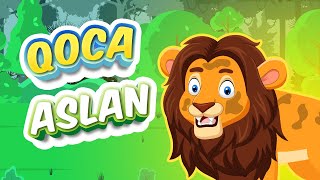 Qoca aslan - Azərbaycan nağılları - Azərbaycan dilində uşaq kanalı