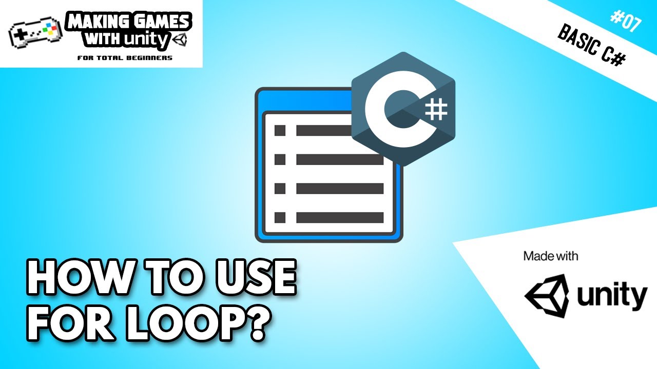 How to use For Loop In C# - Unity Basic C# Programming #10 - YouTube