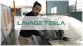 Lavage Tesla Model 3 - ma méthode simple et efficace