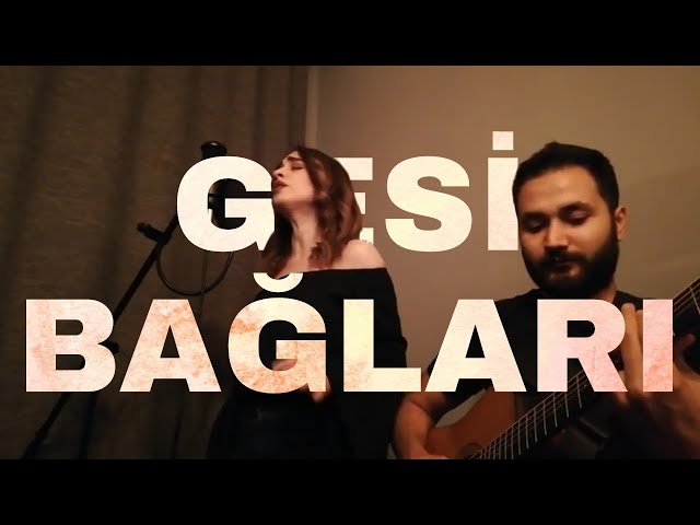 GESİ BAĞLARI - ESRA&TAYFUN class=