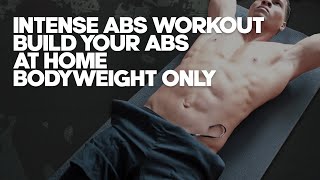 INTENSE ABS WORKOUT - Build your Abs at Home | Bodyweight Only by Simon Brandon 83 views 3 years ago 5 minutes, 58 seconds