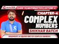 Class 11 Mathematics Ch-4 Complex Numbers Lecture 4 Arguments and Square Root of Complex Numbers