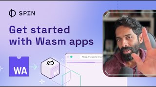 Build Your First WebAssembly App with Spin 2.0