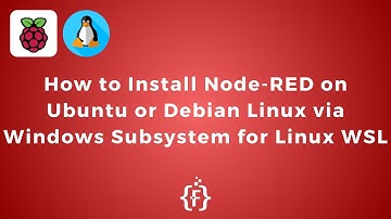 How to Install Node-RED on Ubuntu or Debian Linux via Windows Subsystem for Linux WSL | IoT | IIoT |