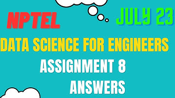 Assignment 8 | Data Science For Engineers Week 8 | NPTEL @HanumansView