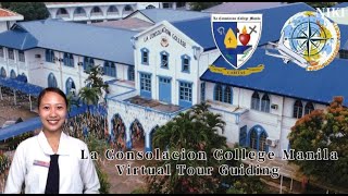 La Consolacion College Manila Virtual Tour Guiding