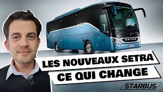 Les nouveaux Setra, ce qui change