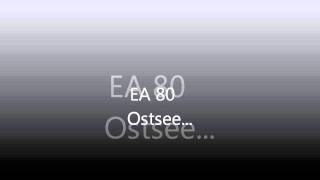 Vignette de la vidéo "EA 80   Ostsee"